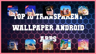 Top 10 Transparent Wallpaper Android App | Review screenshot 3