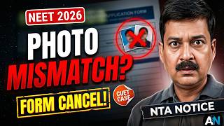 Neet 2026 Photo Mismatch Form Cancel? Nta Notice Cuet Case