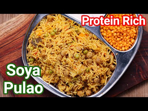 Soya Chunks Pulao - Protein Rich Meal Maker Pulao  Soya Rice - Soya Pulao Perfect Lunch Box Recipe