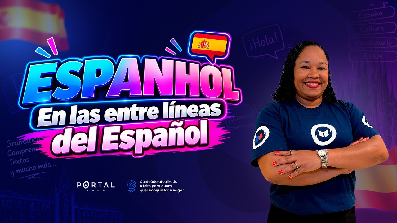 ESPANHOL - En las entre líneas del Español | Aula completa @enemdoportal