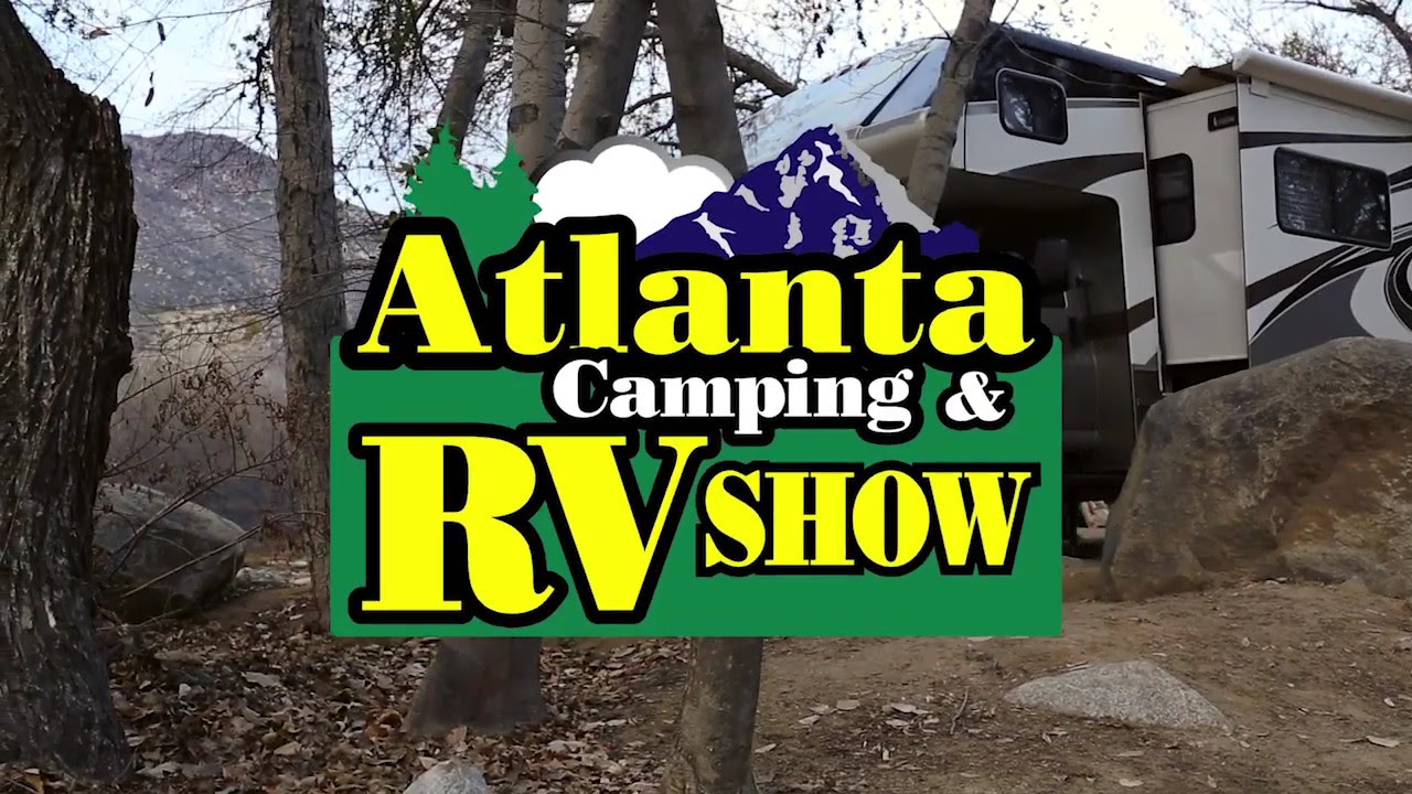 2019 Atlanta Camping and RV Show Commercial YouTube