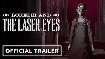 Lorelei and the Laser Eyes - Official Maze Trailer | Annapurna Interactive Showcase 2023