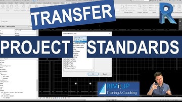 How to Transfer Project Standards in Revit Tutorial