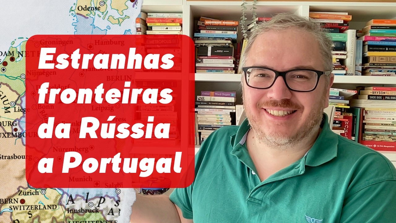 Estranhas fronteiras da Rússia a Portugal