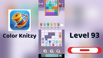 Color Knitzy Level 93 Walkthrough | Step-by-Step Guide 🧶✨ | SolutionGuruji