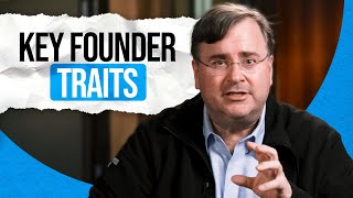 What I Look for in a Founder