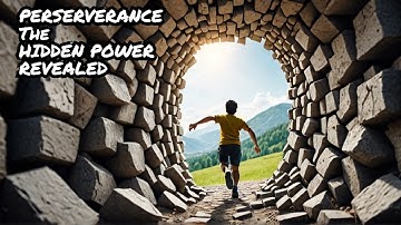 Unlocking the Hidden Power of Perseverance