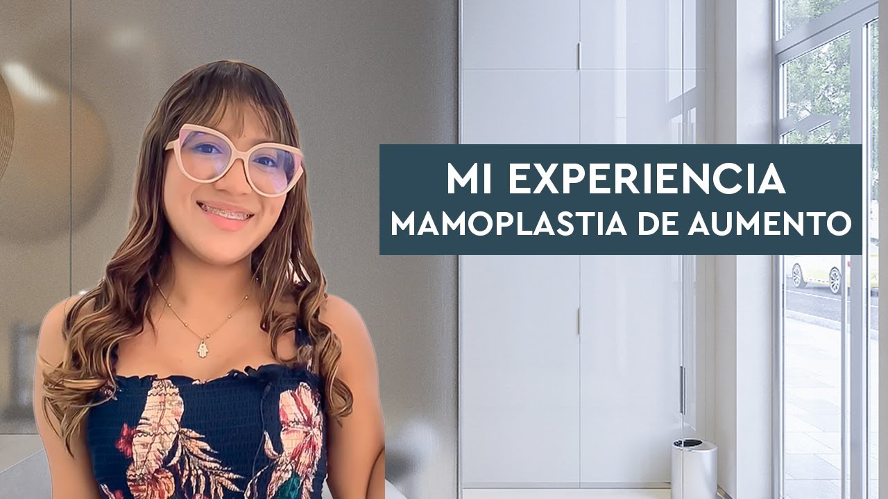 Mi experiencia mamoplastia de aumento 🍒