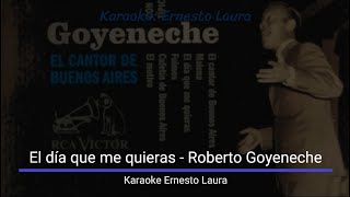 Roberto Goyeneche - El día que me quieras - karaoke