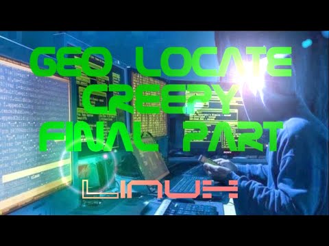 Geo Locate Creepy Linux Python Part 4