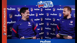 #KnowYourPlus | ¿Cuánto crees que se conocen Savić y Oblak?