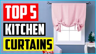 Best Kitchen Curtains In 2022