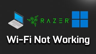 fix razer wi-fi not working in windows  11 [2024]