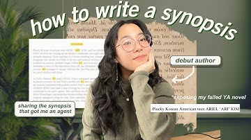 ✍️ how to write a synopsis (with examples) // traditional publishing tips