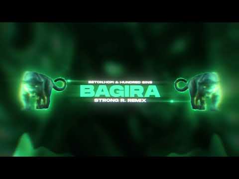 BETON.HOFI & Hundred Sins - Bagira (Strong R. Remix)