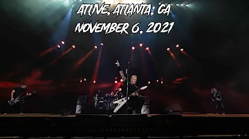 Metallica: Live in Atlanta, Georgia - November 6, 2021 (Full Concert)