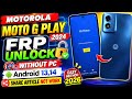 Motorola Moto G Play 2024 FRP Unlock Without PC/Android 13/14 Google Account Remove| New Method 2026