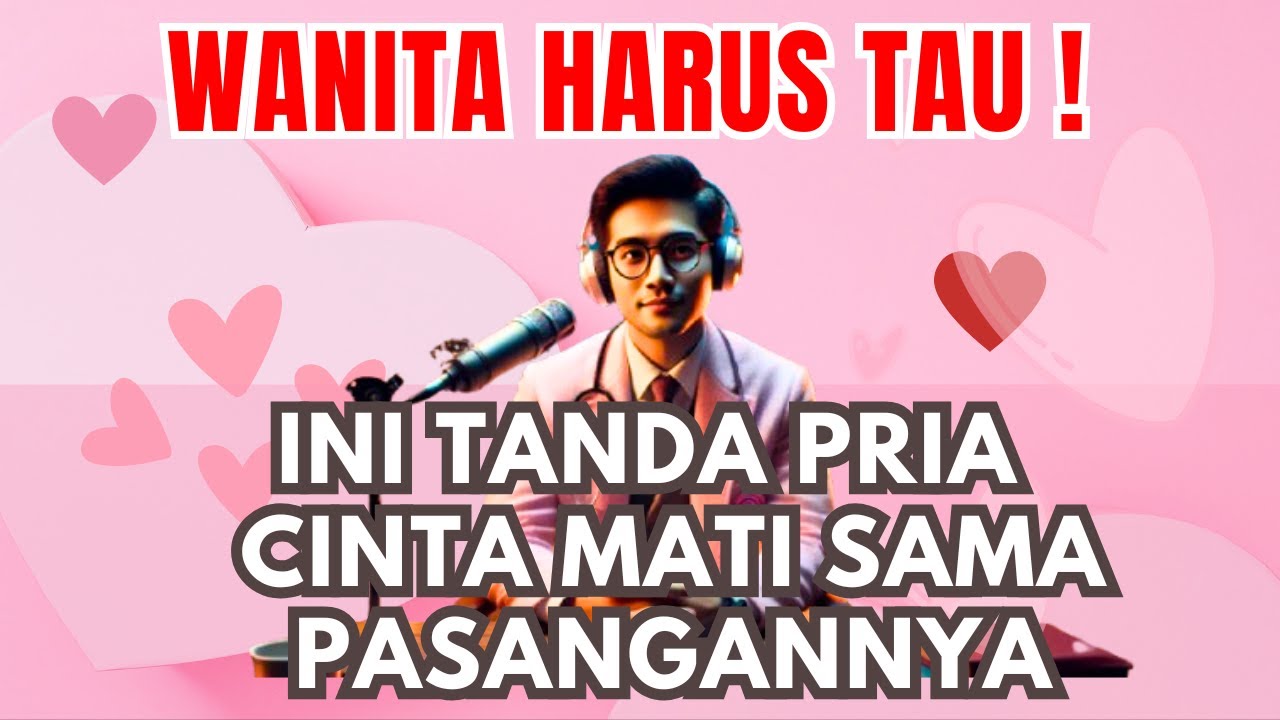 TANDA COWOK CINTA MATI SAMA PASANGANNYA