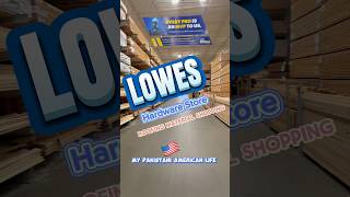 Lowe’s roofing material shopping naheedkhan mypakistaniamericanlife fypシ viralvideo