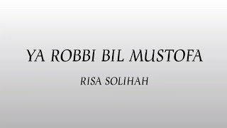 Risa Solihah - Ya Robbi Bil Mustofa (Lyrics)