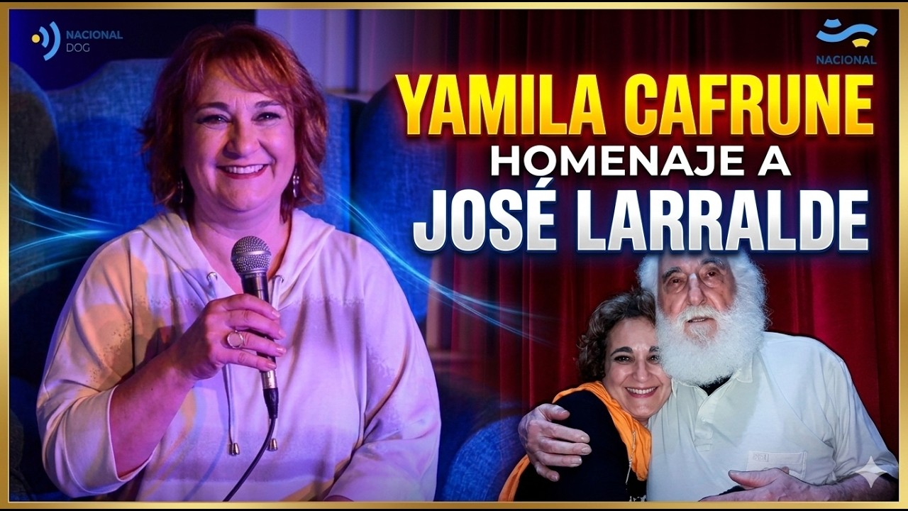 HOMENAJE A JOSÉ LARRALDE, YAMILA CAFRUNE