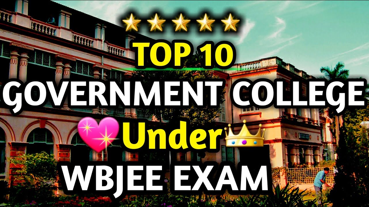 Top 10 Gov College Under WBJEE YouTube