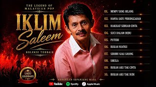 SALEEM IKLIM FULL ALBUM BEST 90'S MALAYSIAN SONGS NOSTALGIA HITS OF ALL TIME 2026 #saleemiklim