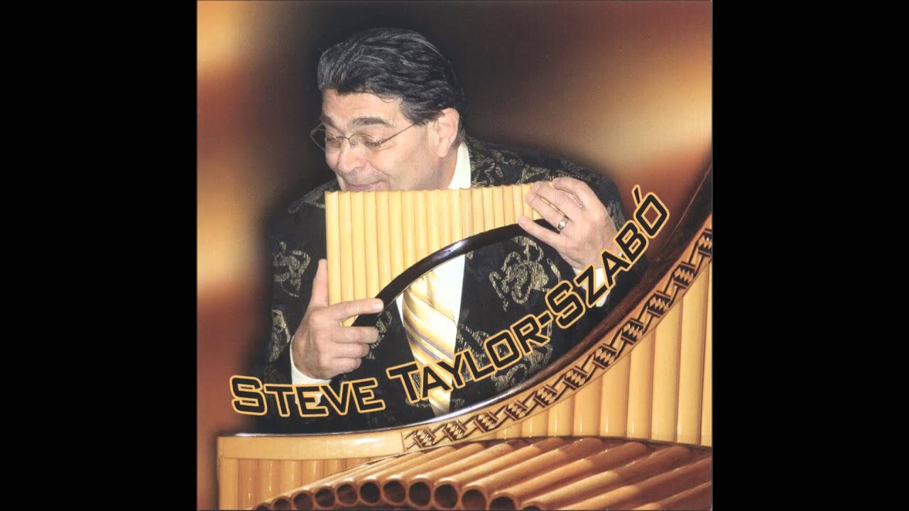 Steve Taylor Szabó (Pan Flute) - Vittorio Monti; Czardas