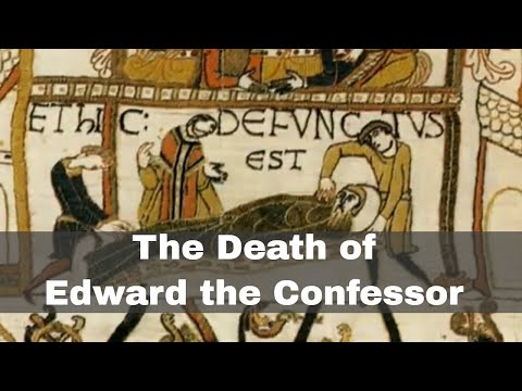 5th January 1066: Death of Edward the Confessor