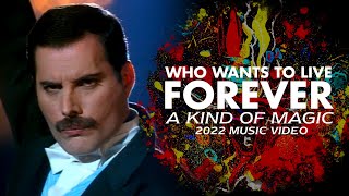 Who Wants To Live Forever (2022 Music Video) - Queen