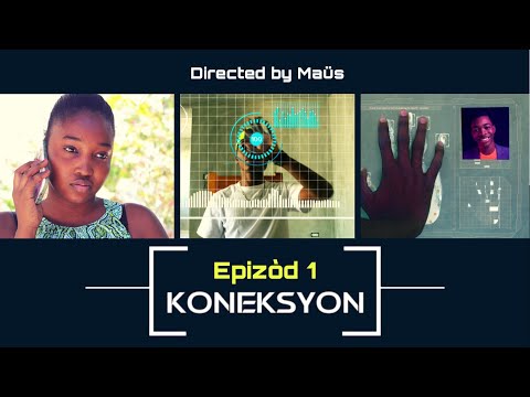 Koneksyon - Épisode 1 (Mini Série) 🔴 [Enspire de yon istwa vrè]🔴