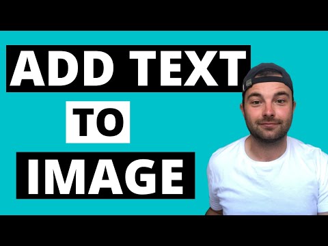 Video: 3 veidi, kā ievietot tekstu attēlos