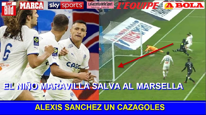 ASI REACCIONA PRENSA FRANCESA A GOL DE ALEXIS SANCHEZ MARSELLA VS MONACO