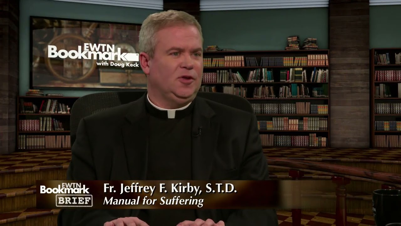 Bookmark Brief Manual For Suffering EWTN YouTube