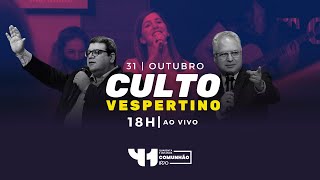 Culto Vespertino AO VIVO - Domingo 31/10/2021 - IPVO Maringá