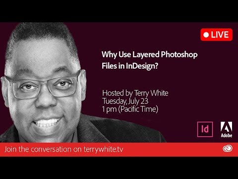 Why Use Layered Photoshop Files in InDesign