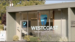 Welcome to WestCoast Digital Denture and Implant Center!