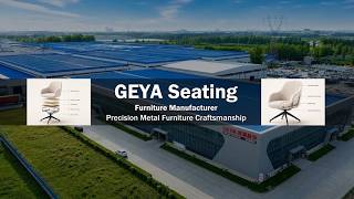 Inside GEYA Seating Factory | Leading Metal-Frame Upholstered Furniture Manufacturer in China