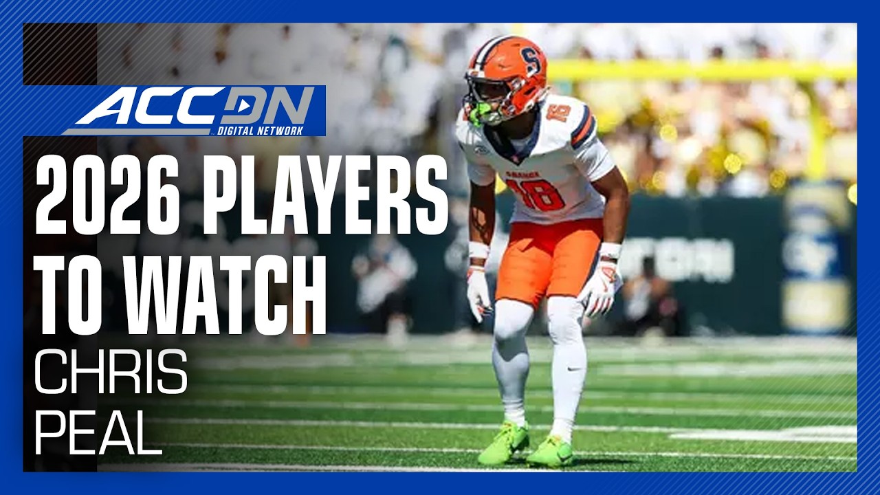 Syracuse CB Chris Peal | 2026 ACC Returning Players To Watch