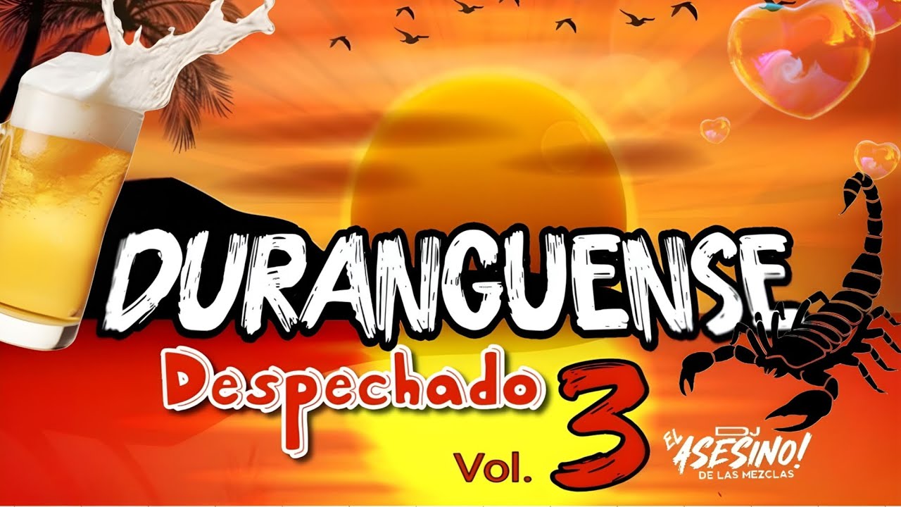 Mix Duranguense Despechado Vol 3 2025 dolor Y Tristeza
