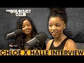 Chloe & Halle On Working & Getting Signed By Beyoncé, OTRII + Grownish