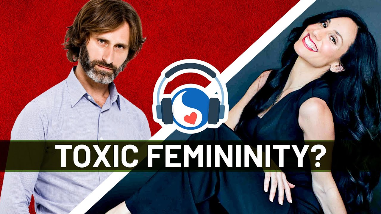 ⁣What is Toxic Femininity? - James Marshall & Dr Saida Desilets (Podcast)