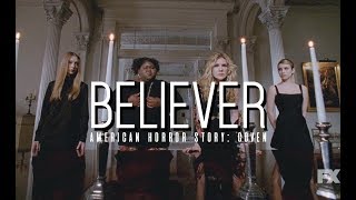 Believer | American Horror Story: Coven