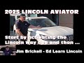 2025 Lincoln Aviator - Start by activating the Lincoln Way app and then ...