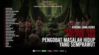 Kidung Jawa - Penenang Jiwa, Pelipur Lara, Pengobat Masalah Hidup Yang Semprawut