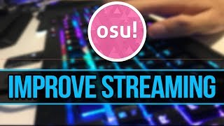 osu! Streaming Tips! Start to stream faster and more consistent quicker.