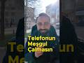 Telefonun Meşgul Çalmasın 🤯