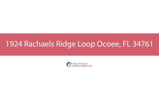 1924 Rachaels Ridge Loop Ocoee, FL 34761 1924 Rachaels Ridge Loop Ocoee, FL 34761