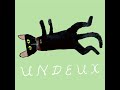 黒猫同盟 - UNDEUX (Official Audio)
