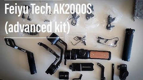 Feiyu Tech AK2000S (advanced kit) - unboxing gimbal dslr